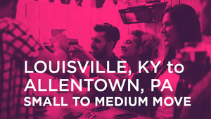 Louisville KY to Allentown PA | SMALL TO MEDIUM MOVE