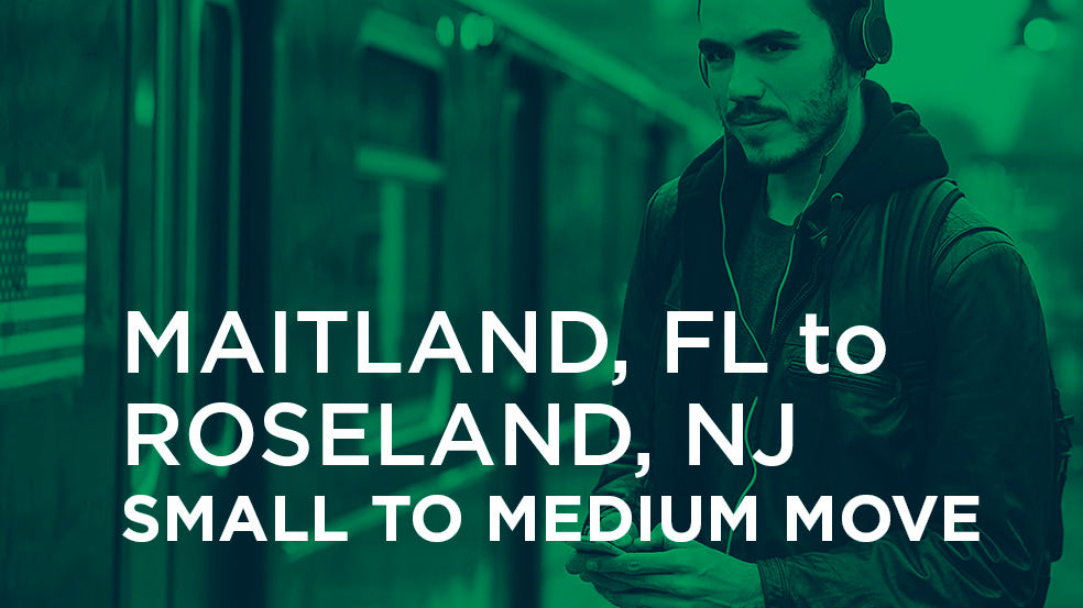 Maitland FL to Roseland NJ  | SMALL TO MEDIUM MOVE