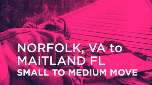 Norfolk VA to Maitland FL  | SMALL TO MEDIUM MOVE