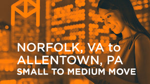 Norfolk VA to Allentown PA | SMALL TO MEDIUM MOVE