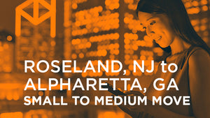 Alpharetta GA to Roseland NJ   | SMALL TO MEDIUM MOVE