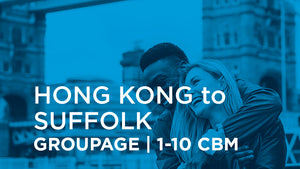 Hong Kong to Suffolk | GROUPAGE | 1-10 cbm