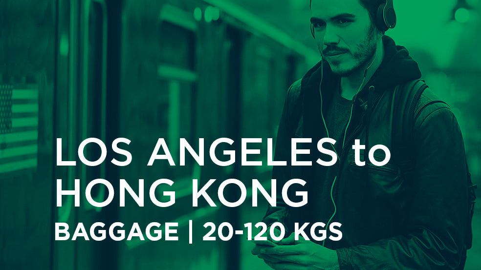 Los Angeles to Hong Kong | BAGGAGE 20-120 kgs