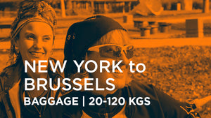 New York to Brussels | BAGGAGE 20-120 kgs