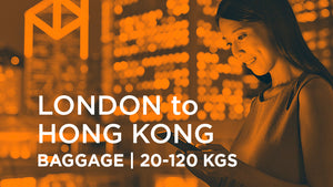 London to Hong Kong | BAGGAGE 20-120 kgs
